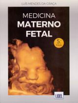 Medicina Materno-Fetal - Lidel Medicina Materno-Fetal - Lidel