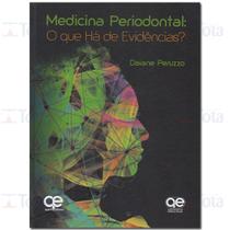 Medicina Periodontal - O que há de evidências