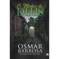 Médico de Deus (O) - BOOK ESPIRITA