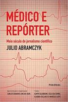Médico e Repórter Médico e Repórter