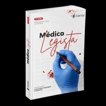 Medico legista: preparatorio para concursos - SANAR