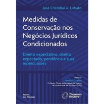 Medidas de conservação nos negócios jurídicos condicionados - 2025