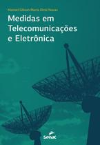 Medidas em telecomunicacoes e eletronicas - SENAC RJ