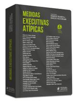 Medidas Executivas Atípicas (2026) Medidas Executivas Atípicas (2026)