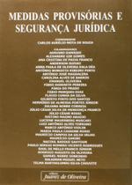 Medidas Provisórias e Segurança Jurídica - Juarez de Oliveira