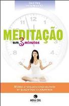 Meditação em Minutos - NOVA ERA Meditação em Minutos - NOVA ERA
