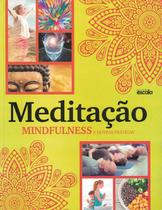 Meditacao - mindfulness e outras praticas - ESCALA (LAFONTE)