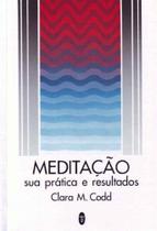 Meditação Sua Prática e Resultados - TEOSOFICA Meditação Sua Prática e Resultados - TEOSOFICA