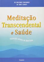 Meditação Transcendental E Saúde Meditação Transcendental E Saúde
