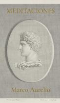 Meditaciones (Meditations Spanish Edition): Marco Aurelio Meditaciones (Meditations Spanish Edition): Marco Aurelio