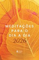 Meditações Para O Dia A Dia 2026