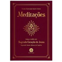 Meditações Para O Mês Do Sagrado Coração De Jesus Meditações Para O Mês Do Sagrado Coração De Jesus