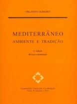 Mediterrâneo - ambiente e tradição