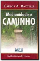 Mediunidade e Caminho - IDE