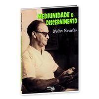 Mediunidade e Discernimento