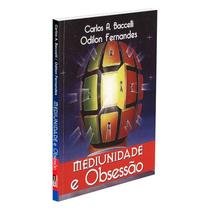 Mediunidade e Obsessão - DIDIER Mediunidade e Obsessão - DIDIER