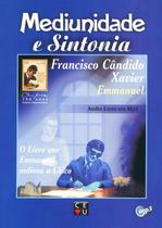 Mediunidade e Sintonia (Audiolivro)