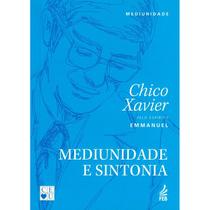 Mediunidade E Sintonia - Nova Edição - FEB