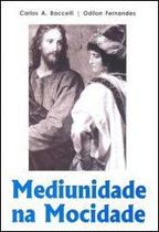 Mediunidade Na Mocidade