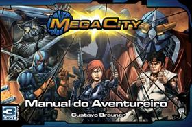 Mega City - Manual Do Aventureiro - Jambô