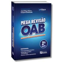 Mega Revisão OAB - Resumo e Tabelas Esquematizadas - Faculdade