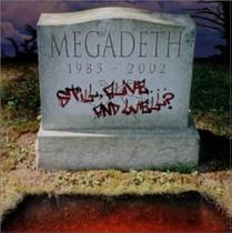 Megadeath - 1985/2002 Still Alive And Well - CD - UNIMAR/SumRecords