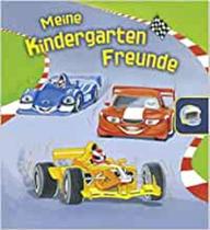 Meine Kindergarten-Freunde (Rennautos): Eintragbuch, Freundebuch mit Magnetverschluss - EDITORA GONDOLINO