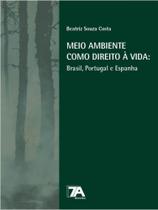 Meio ambiente como direito à vida - 2022 - 7A DIREITO