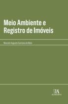 Meio Ambiente e Registro de Imóveis Meio Ambiente e Registro de Imóveis
