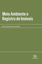 Meio ambiente e registro de imóveis - ALMEDINA BRASIL
