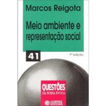 Meio Ambiente e Representação Social - Marcos Reigota