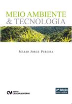 Meio Ambiente e Tecnologia Meio Ambiente e Tecnologia