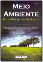 Meio ambiente: Guia prático e didático, 1ª edição