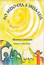 Meio dia, a meia lua, ao