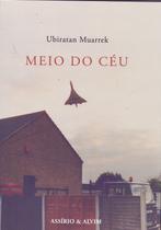 Meio do Céu - Muarrek