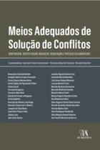 Meios Adequados de Solução de Conflitos - 01Ed/23 Meios Adequados de Solução de Conflitos - 01Ed/23
