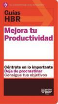 Mejora Tu Productividad - Reverté Mejora Tu Productividad - Reverté