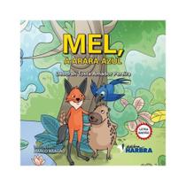 Mel, a arara-azul Mel, a arara-azul
