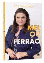Mel Ou Ferrão Pastora Léa Mendonça Central Gospel