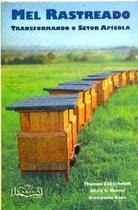 Mel rastreado -transformando o setor apicola