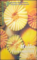 Melao fitossanidade - frutas do brasil