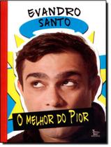 Melhor Do Pior, O - MATRIX