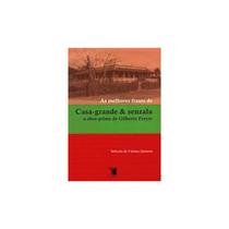 Melhores Frases de Casa Grande & Senzala Quintas, Fátima