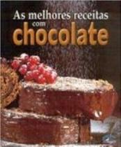 Melhores receitas com chocolate, as - IMPALA ED