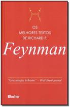 Melhores Textos de Richard P. Feyman, Os Melhores Textos de Richard P. Feyman, Os