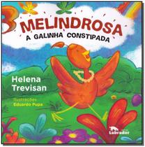 Melindrosa - A Galinha Constipada