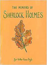 Memoirs of sherlock holmes - wordsworth collector's editions