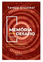 Memória de um desafio: A guerra da tv pública e a criação do sistema EBC