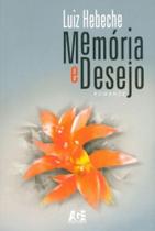 Memória e Desejo: Romance