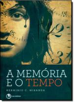 Memória e o Tempo, A - LACHATRE
